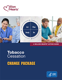 Tobacco Cessation Change Package